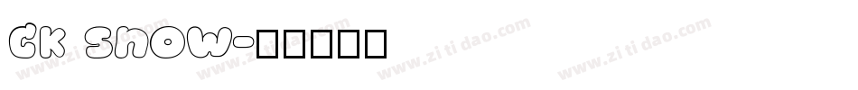 CK Snow字体转换